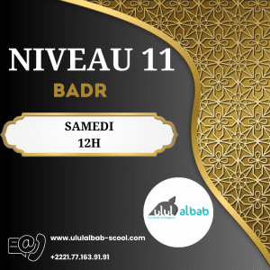 MAI CORAN NIVEAU 11 BADR SAMEDI