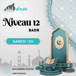 JUIL CORAN NIVEAU 12 BADR SAMEDI