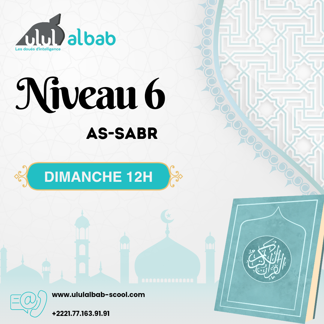 AOUT CORAN NIVEAU 6 AS-SABR
