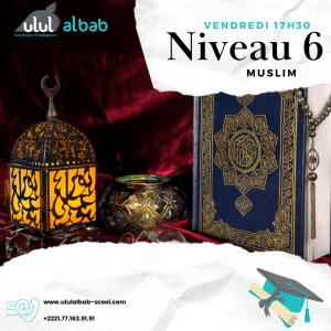 DEC CORAN NIVEAU 6 MUSLIM VENDREDI