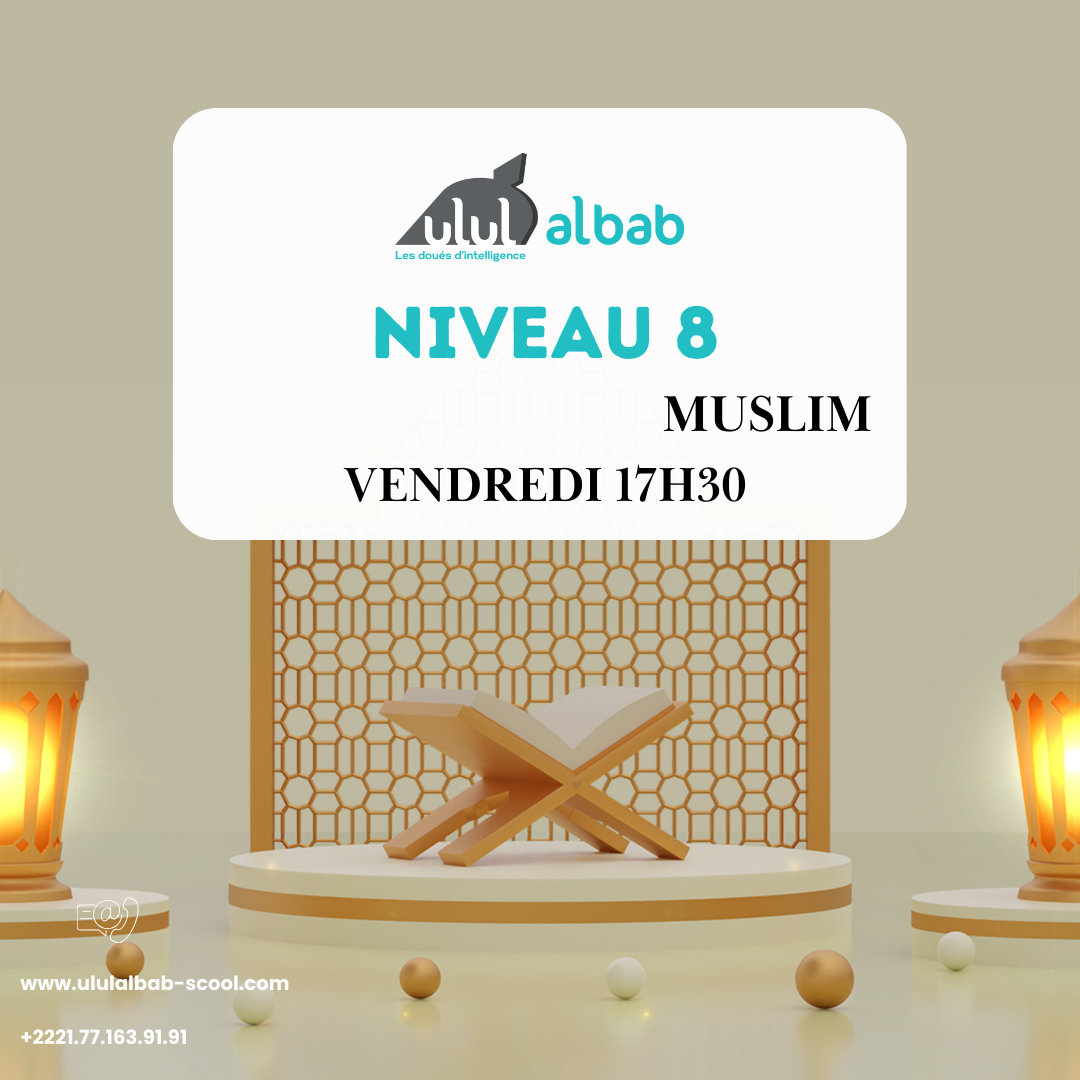 SEPT CORAN NIVEAU 8 MUSLIM VENDREDI