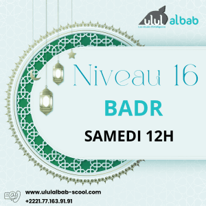 DEC CORAN NIVEAU 16 BADR SAMEDI