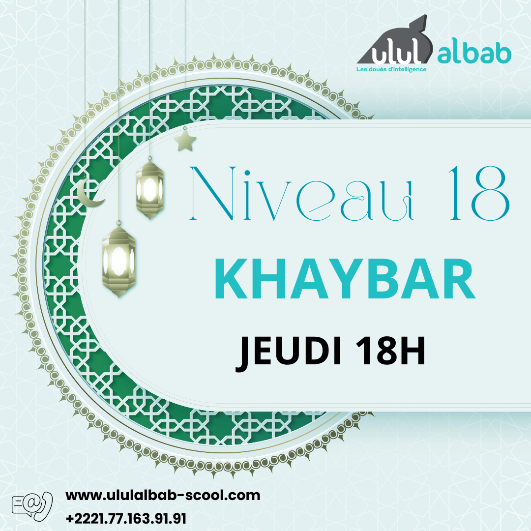 DEC CORAN NIVEAU 18 KHAYBAR