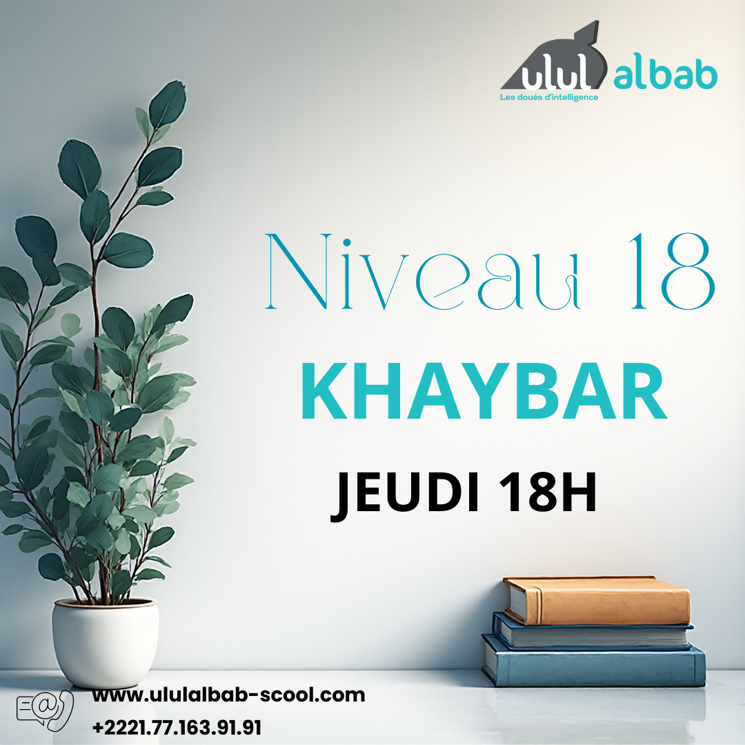 FÉV CORAN NIVEAU 18 KHAYBAR
