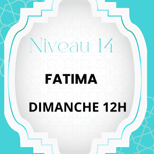 AVRIL CORAN NIVEAU 14 FATIMA