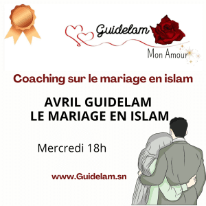 AVRIL PARCOURS GUIDELAM LE MARIAGE EN ISLAM