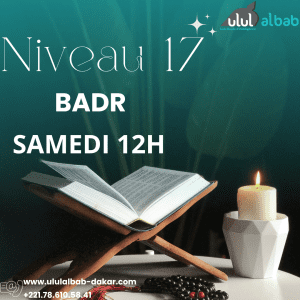 MAI CORAN NIVEAU 17 BADR SAMEDI
