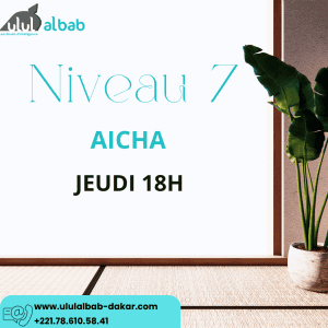 Août CORAN NIVEAU 7 AÏCHA JEUDI