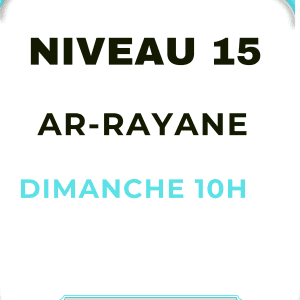NOV CORAN NIVEAU 15 AR-RAYANE DIMANCHE
