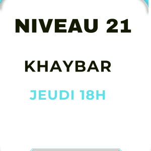 NOV CORAN NIVEAU 21  KHAYBAR